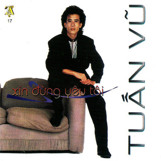 Đĩa cd 2516.tacd077-tuan vu-xin dung yeu toi-1992 chất lượng cao