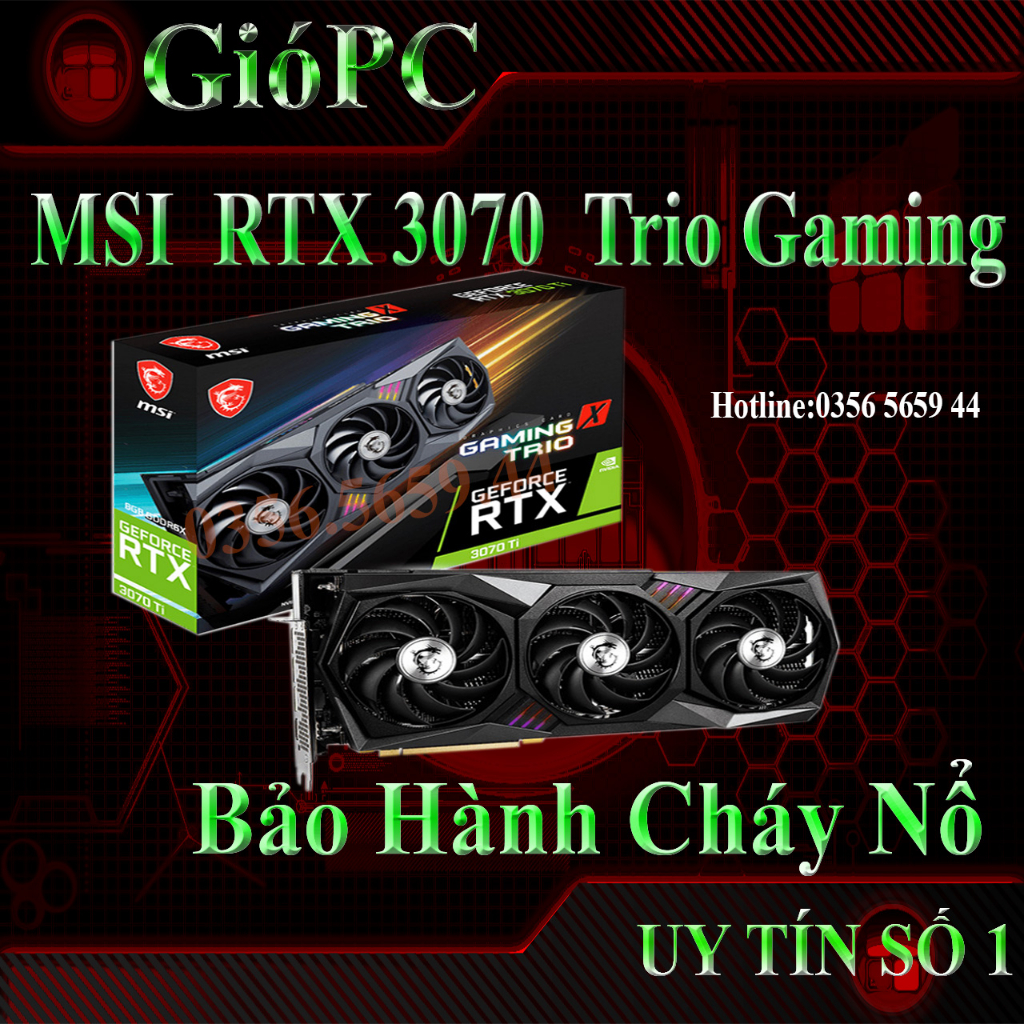 VGA Card màn hình RTX msi trio 3070Ti, rtx 3060 các loại
