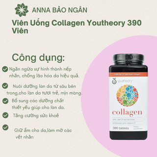 Viên Uống  Collagen Youtheory Viên Uống Đẹp Da - Chống Lão Hóa Collagen Youtheory Type 1 2 3  390 Của Mỹ (Mẫu Mới )