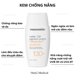Kem chống nắng Mesoestetic Mesoprotech Melan 130+ Pigment Control 50ml