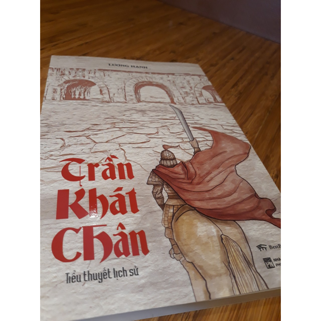 Sách - Trần Khát Chân ( Tiểu Thuyết Lịch Sử)