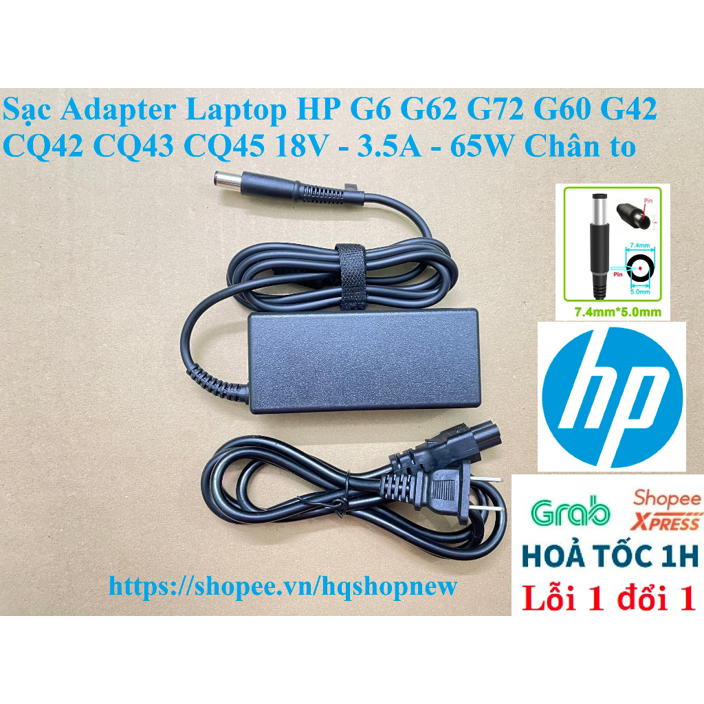 ⚡️ Sạc Adapter Laptop HP G6 G62 G72 G60 G42 CQ42 CQ43 CQ45 18V - 3.5A - 65W Chân to