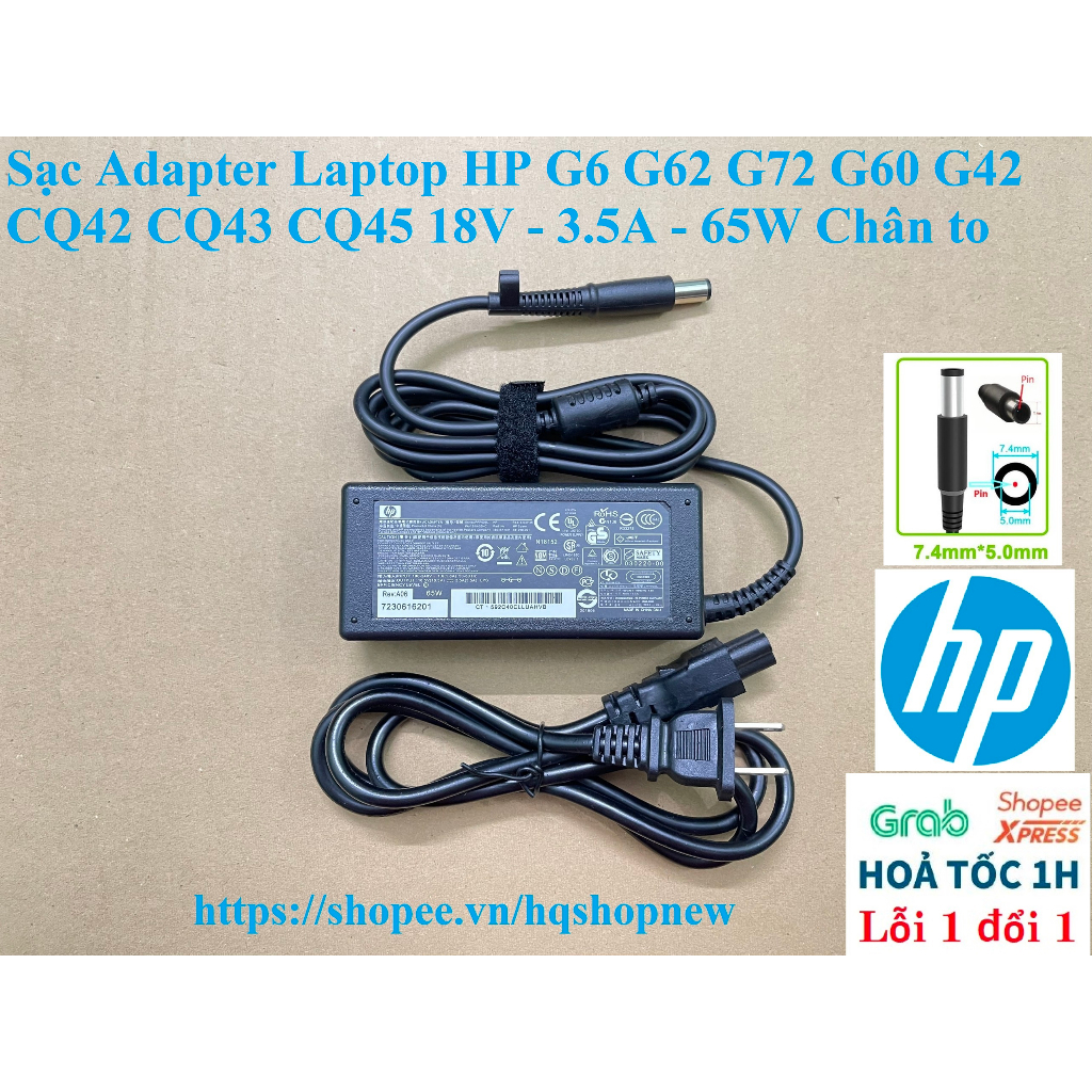 ⚡️ Sạc Adapter Laptop HP G6 G62 G72 G60 G42 CQ42 CQ43 CQ45 18V - 3.5A - 65W Chân to