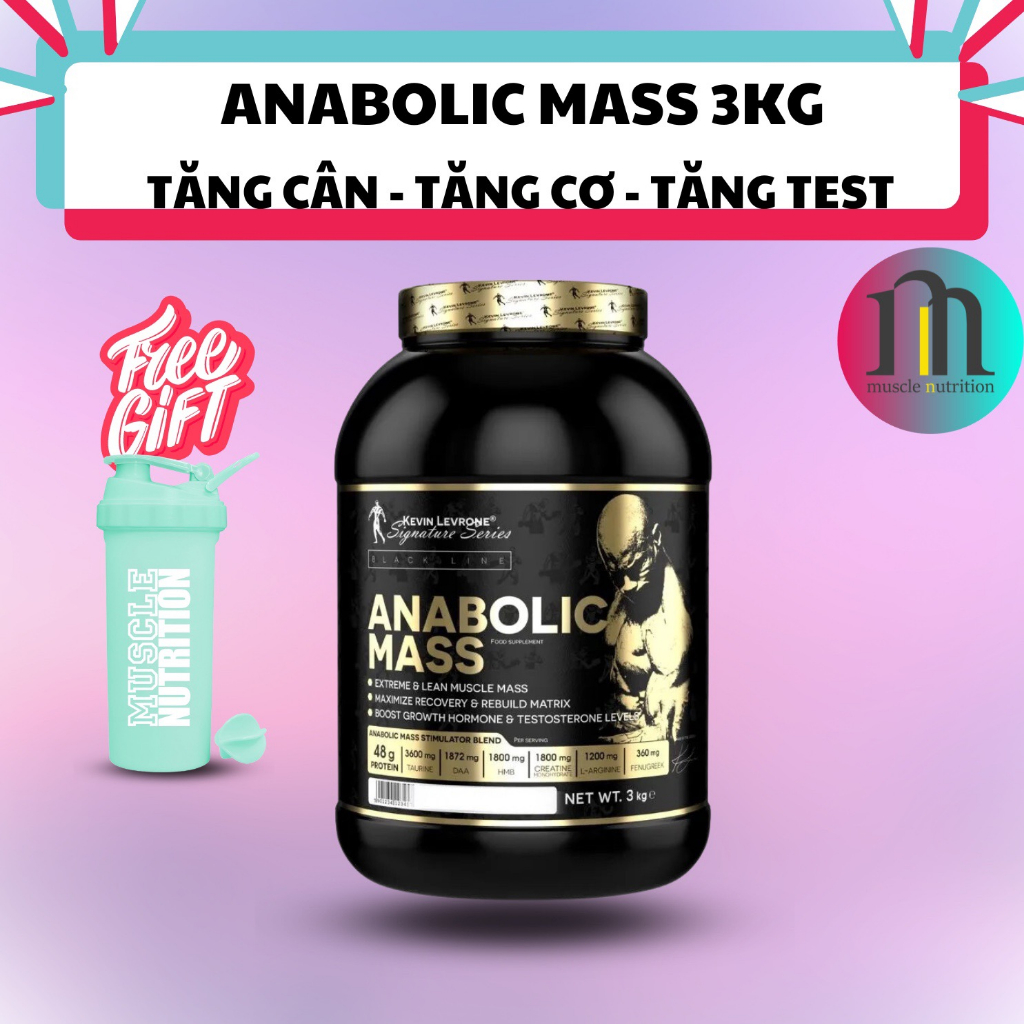 ANABOLIC MASS - TĂNG CÂN NẠC - TĂNG CƠ - TĂNG TEST - PHÁT TRIỂN CƠ BẮP NHANH