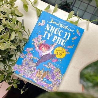 Sách - Nhóc tì tỷ phú (David Walliams)