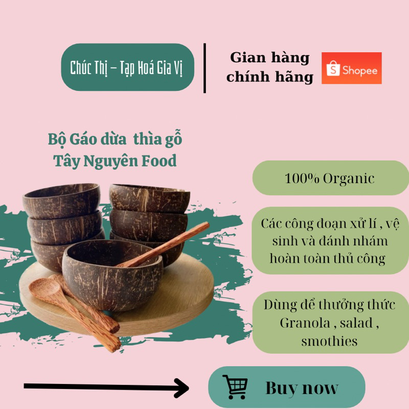 Chén Gáo Dừa & Muỗng Gỗ Tây Nguyên Food (Hàng Organic)