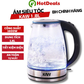 Ấm đun siêu tốc thủy tinh dung tích 1,8 Lit -Bình đun thủy tinh thương hiệu KAW - Công suất 1800W