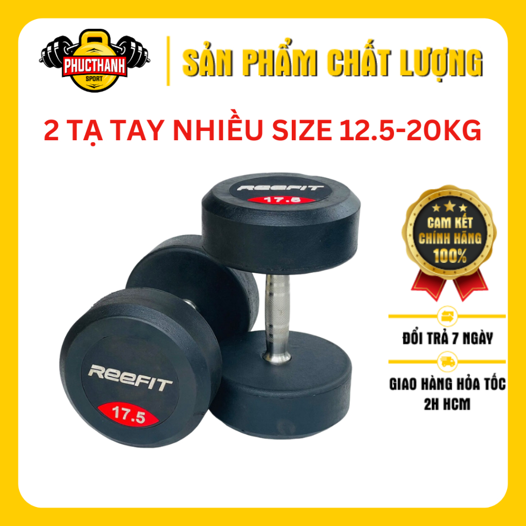Bộ 2 Tạ tay bọc cao su REEFIT Tạ Phòng Tập (12.5kg, 15kg, 17.5kg, 20kg) - 1 cặp (PHUCTHANHSPORT)