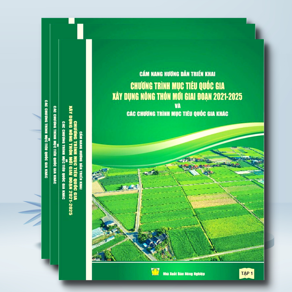 Sách - Cẩm Nang Hướng Dẫn Chương Trình Mục Tiêu Quốc Gia Xây Dựng Nông Thôn Mới Giai Đoạn 2021 - 2025