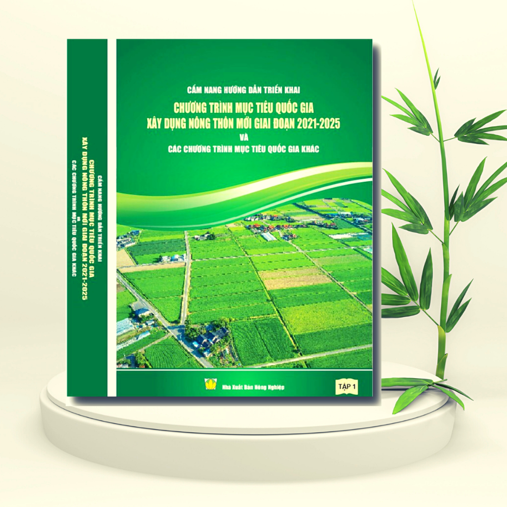 Sách - Cẩm Nang Hướng Dẫn Chương Trình Mục Tiêu Quốc Gia Xây Dựng Nông Thôn Mới Giai Đoạn 2021 - 2025