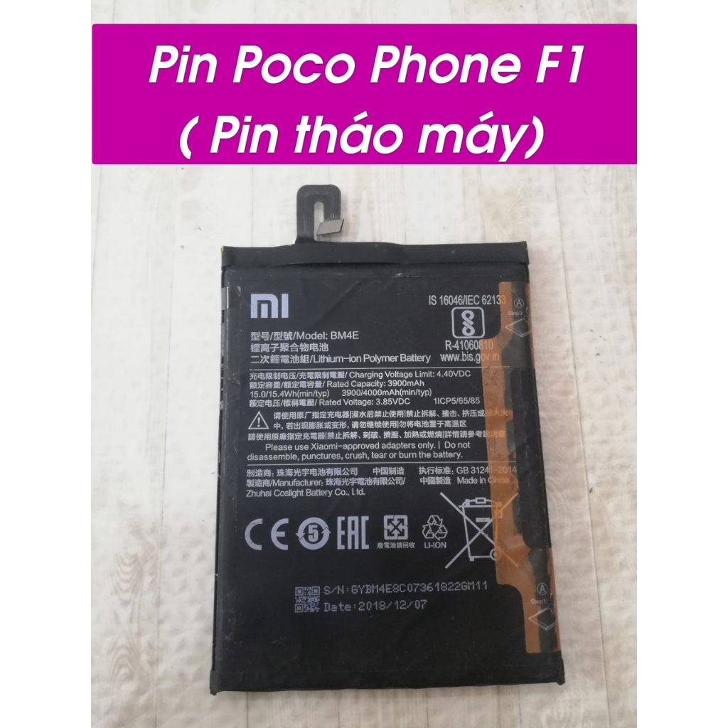 Pin Xiaomi BM4E / Poco Phone F1 / PocoPhone F1 / Poco F1,bóc máy