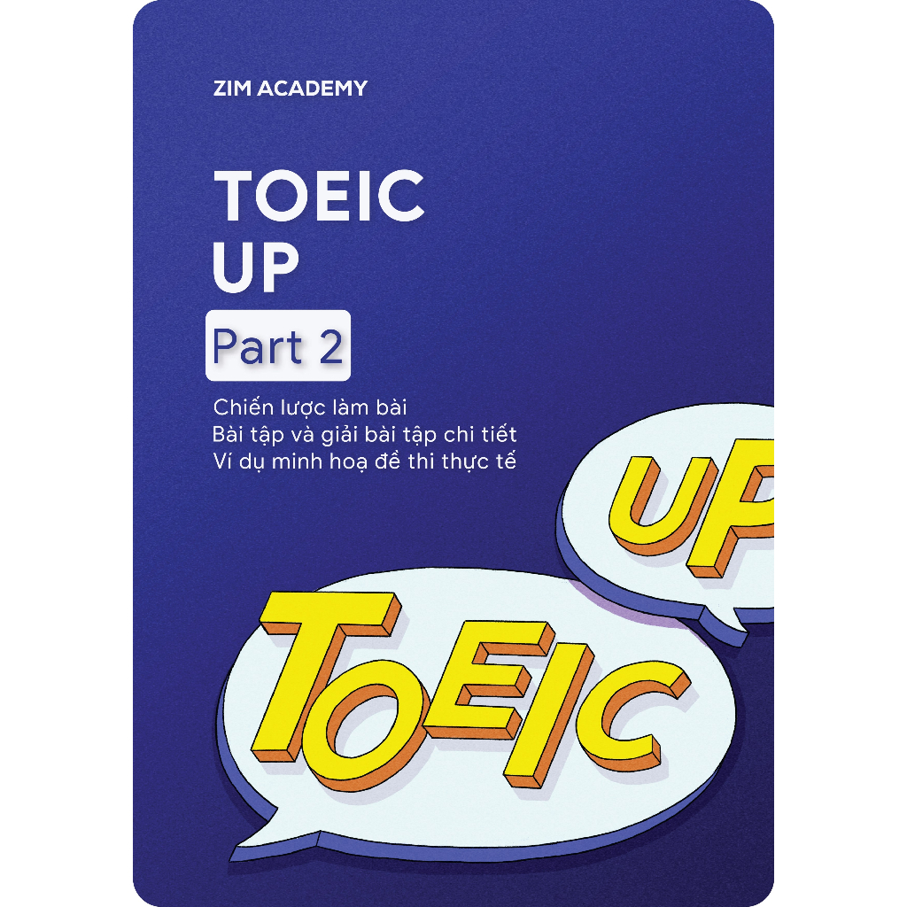 Sách TOEIC UP Part 2 - Chiến lược làm bài TOEIC Part 2