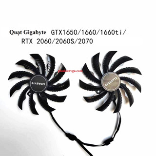 Quạt Gigabyte RTX 1650 1660 2060s 2070 3060 3060ti
