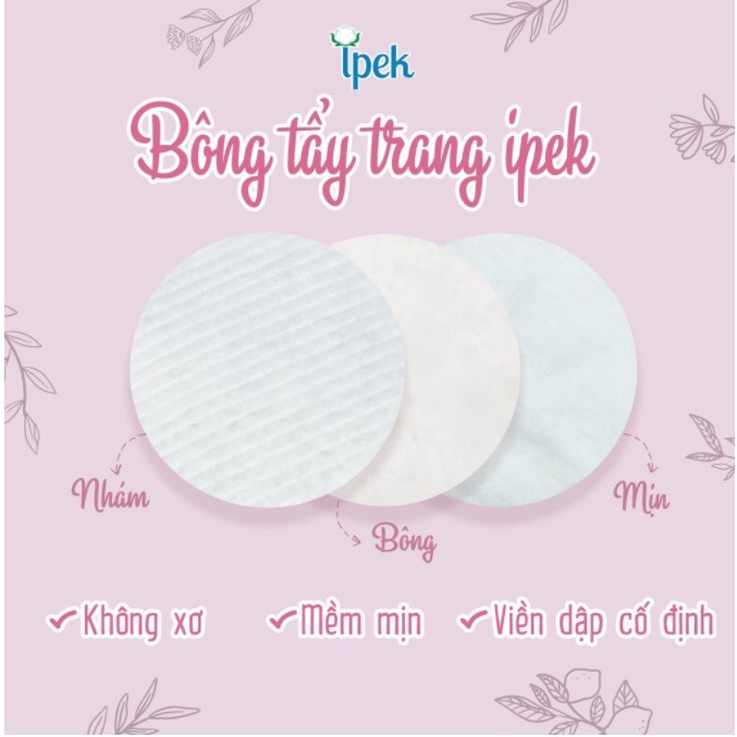 Bông tẩy trang cao cấp Ipek Thổ Nhĩ Kì chính hãng siêu mềm mịn 150 miếng, Mỹ phẩm TOP XINH