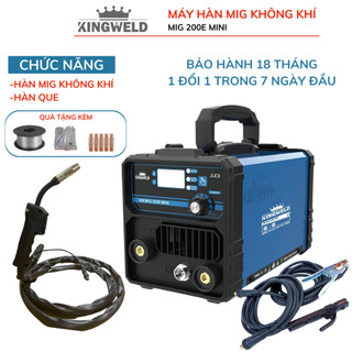 Máy hàn mig kingweld 200e 2 chức năng hàn mig không cần khí và hàn que