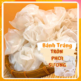 [SIÊU DẺO] 1KG BÁNH TRÁNG PHƠI SƯƠNG LOẠI A