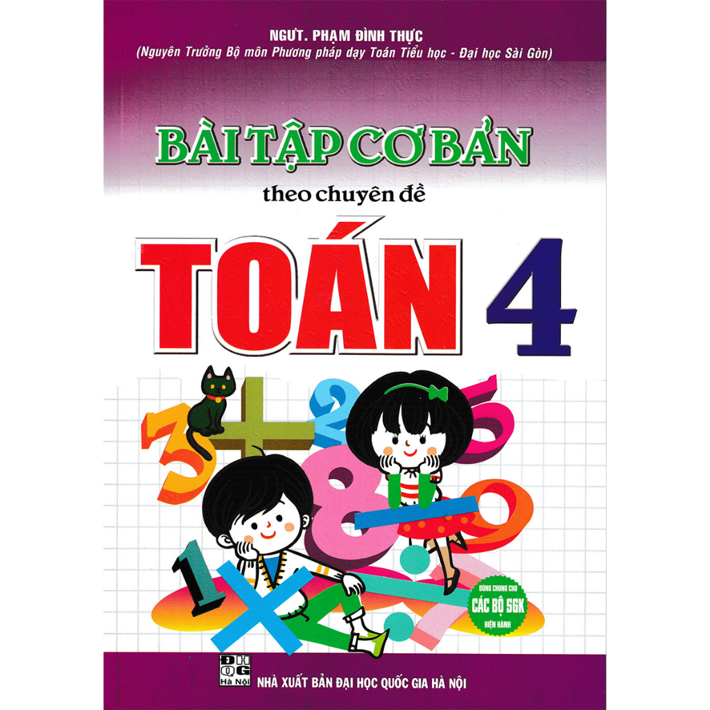 Sách - Bài Tập Cơ Bản Theo Chuyên Đề Toán 4 (Dùng Chung Cho Các Bộ SGK Hiện Hành) - HA