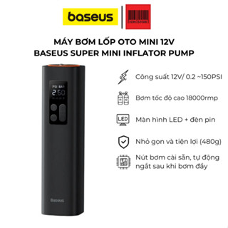 Máy bơm lốp xe hơi thế hệ mới Baseus Super Mini Inflator Pump (12V/ 0.2 ~150PSI, 30L/min, LED Display)