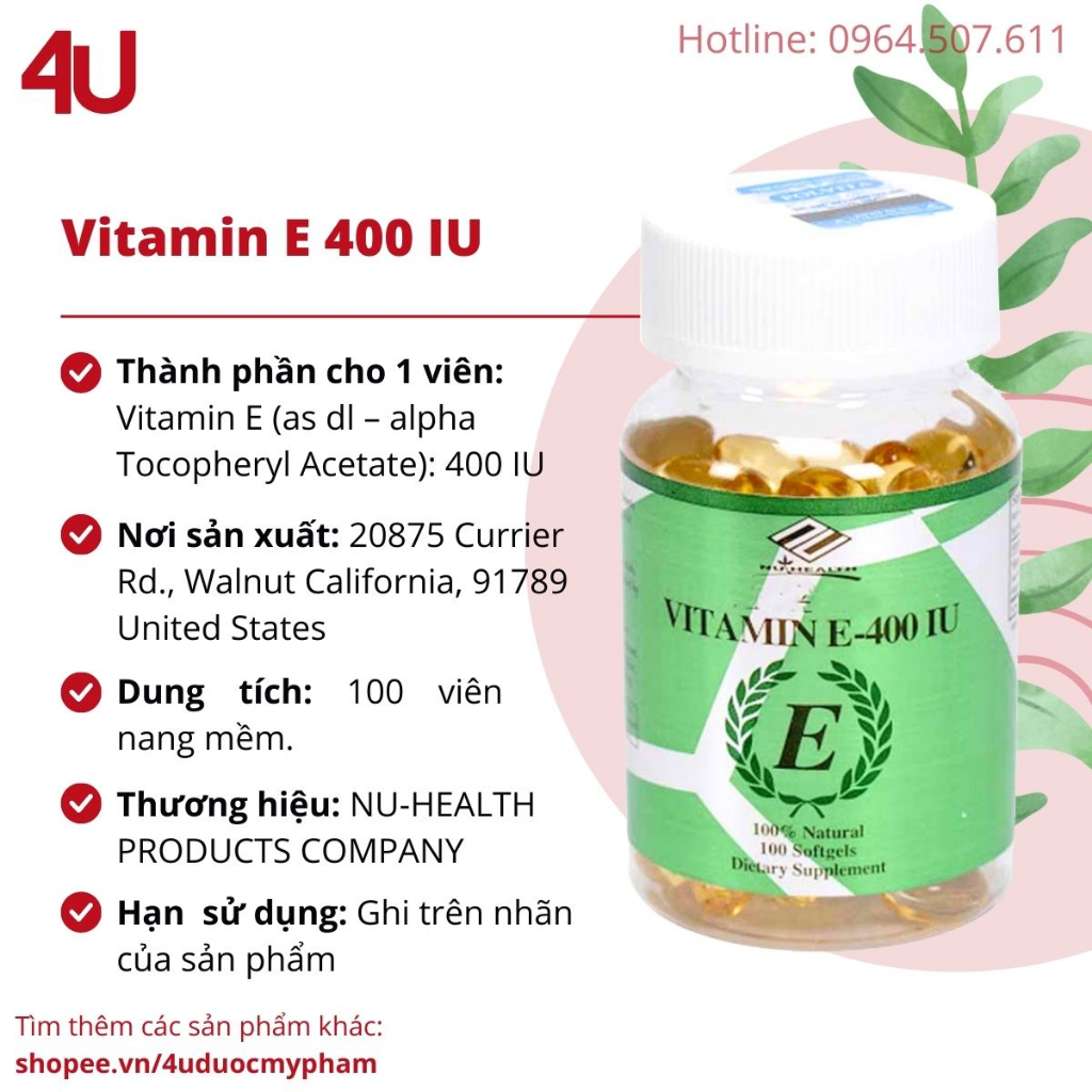 Vitamin E 400 IU Giúp Làm Đẹp Da,Chậm Quá Trình Lão Hoá