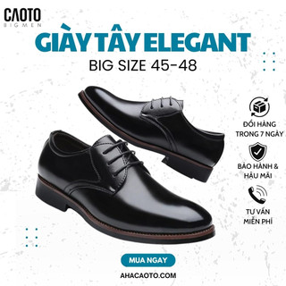 Giày Công Sở Elegant Nam Size Lớn Da Cao Cấp Đế Cao Su Big Size 45 46 47 48 49