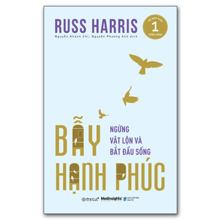 Sách - bẫy hạnh phúc - ngừng vật lộn và bắt đầu sống