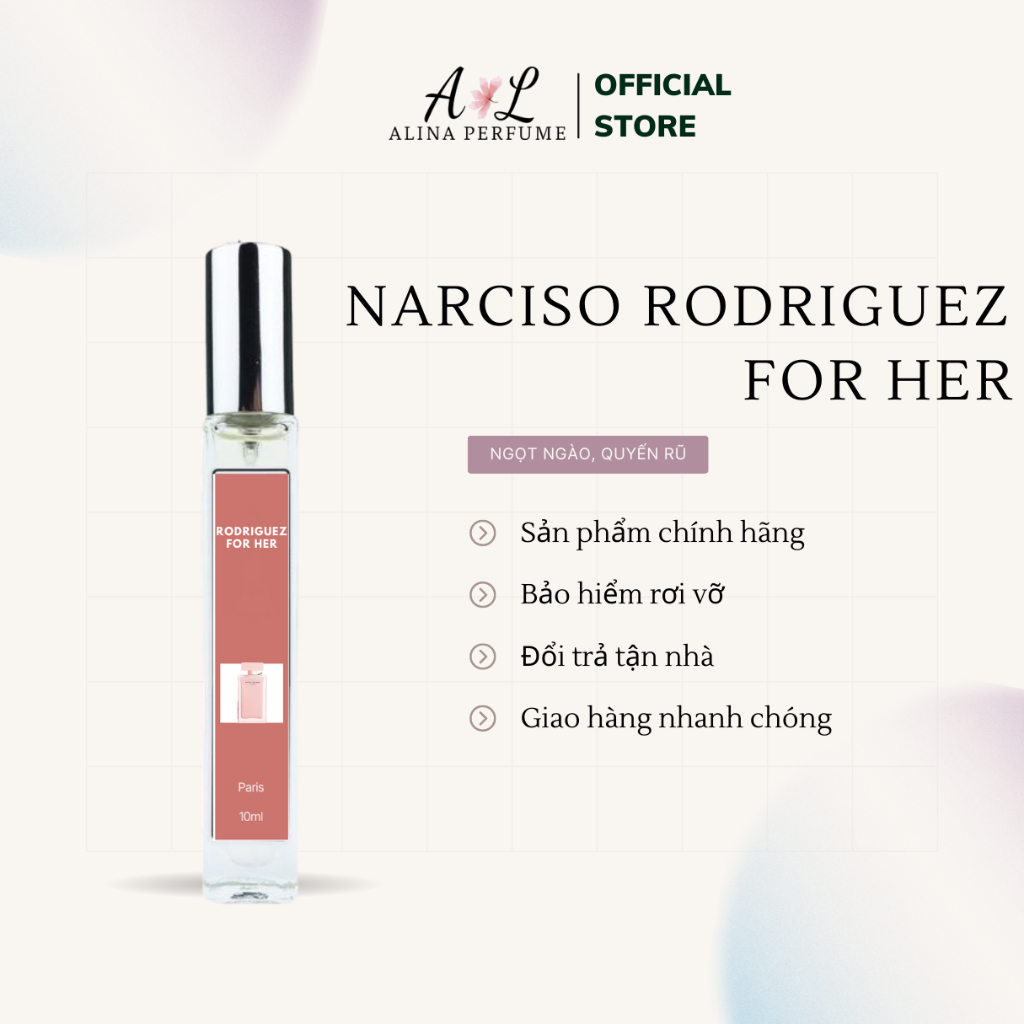 Nước Hoa Chiết Alina Perfume Narciso Rodriguez For Her Chính Hãng 10ml Tiểu thư, Quyến rũ, Kiêu kỳ