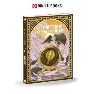 Sách - Năm tuần trên khinh khí cầu - Jules Verne - Đinh Tị Books