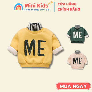 Áo Cổ Lọ Dài Tay Họa Tiết ME Chất Nỉ Bông Cho Bé Trai và Bé Gái Size 8-20kg MINI KIDS