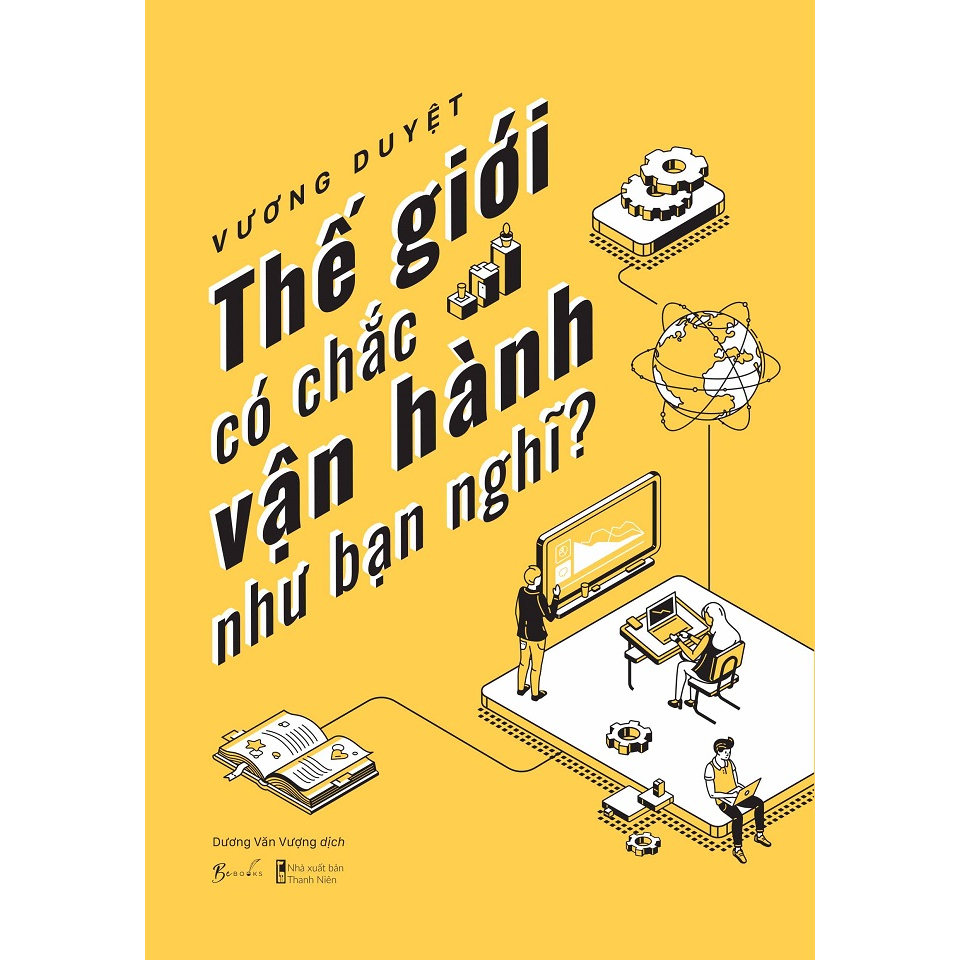 Sách - Thế Giới Có Chắc Vận Hành Như Bạn Nghĩ