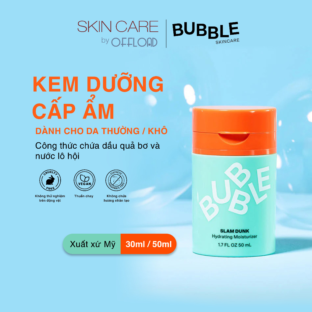 Kem dưỡng cấp ẩm Bubble | Slam Dunk chống oxy hoá dành cho da thường đến da khô với dầu trái bơ và nước ép lô hội