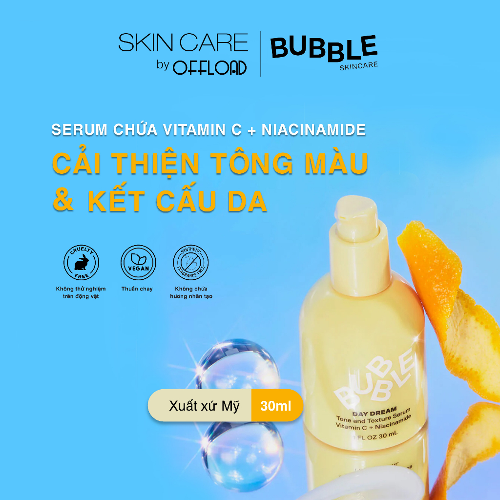 Serum kết hợp vitamin C & Niacinamide cải thiện tông màu da Bubbles | Day Dream