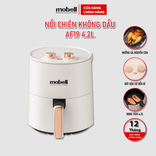 Nồi Chiên Không Dầu Mobell AF-19 (4.2L) Công Suất 1300W Bảo Hành 12 Tháng Chính Hãng