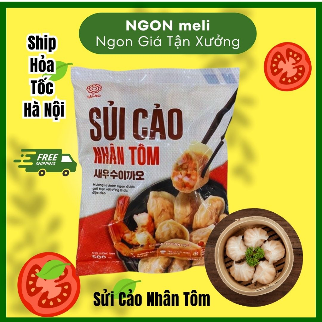 Sủi cảo nhân tôm thịt Hacao thả lẩu chiên rán 500g NGON meli Giao Hàng Hỏa Tốc Tại Hà Nội