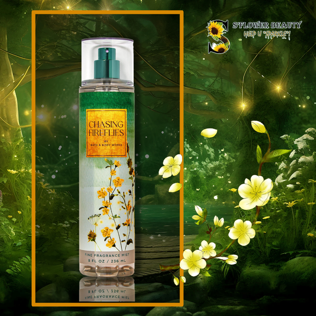 CHASING FIREFLIES | Sản Phẩm Gel Tắm -  Dưỡng Thể - Xịt Thơm Nước Hoa Toàn Thân Bath & Body Works Body Care