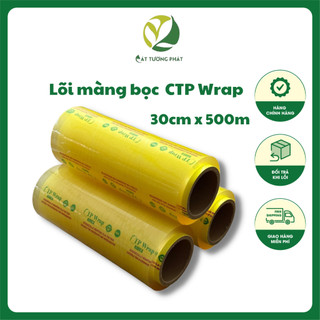 Lõi màng bọc thực phẩm CTP Wrap 30cm x 500m, Màng bọc thực phẩm chất liệu PVC an toàn sức khỏe