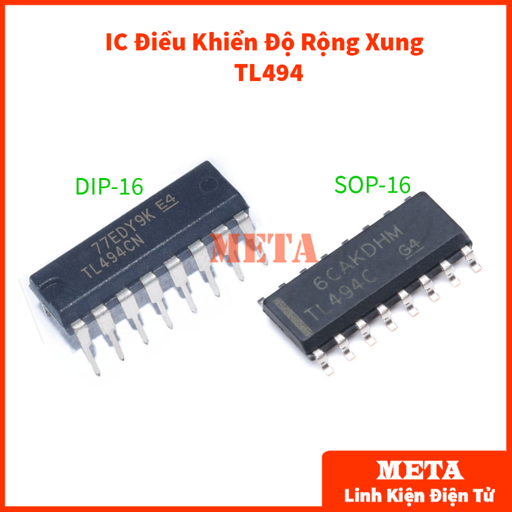 IC Điều Khiển Độ Rộng Xung TL494 TL494CN DIP-16 Chân Cắm / SOP-16 Chân Dán - Sửa Nguồn Xung