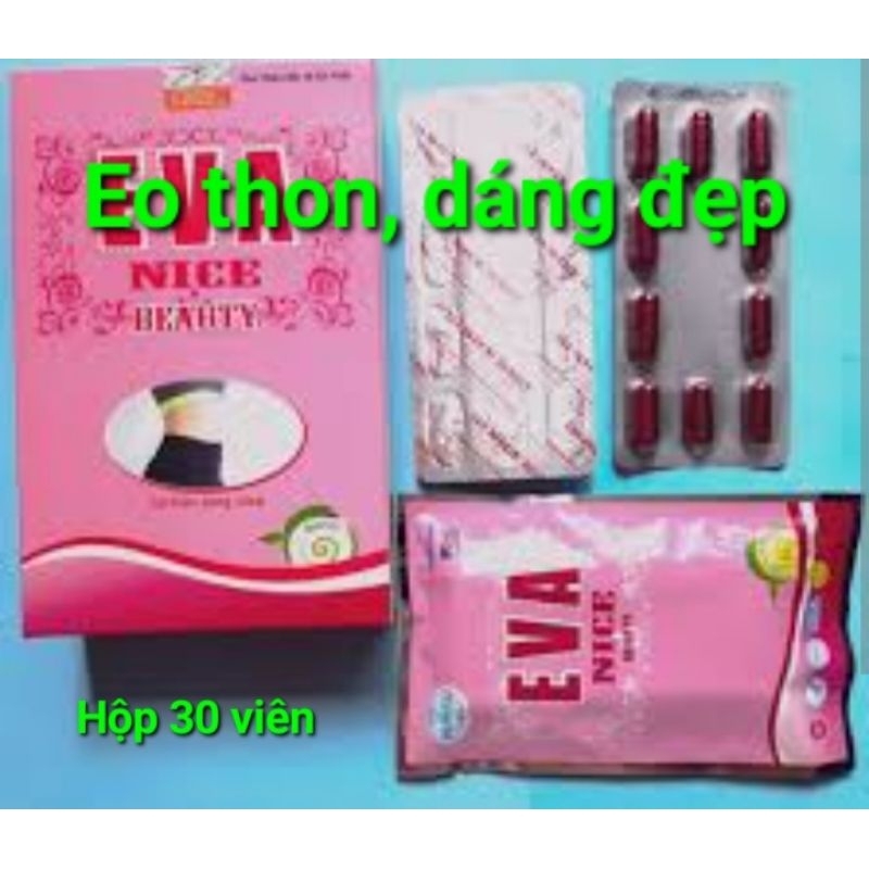 Giảm cân EVA NI CE . giữ dáng, đẹp da. Hộp 30 viên
