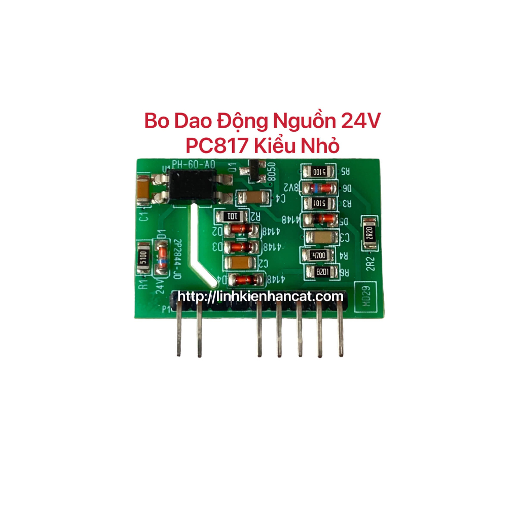 Bo Dao Động Nguồn 24V PC817 Kiểu Nhỏ