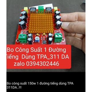 Bo  Mạch Công Suất  Loa Kéo 1 Đường Tiếng 150W Chạy TPA3116D2 _ Nguồn 12V_26V