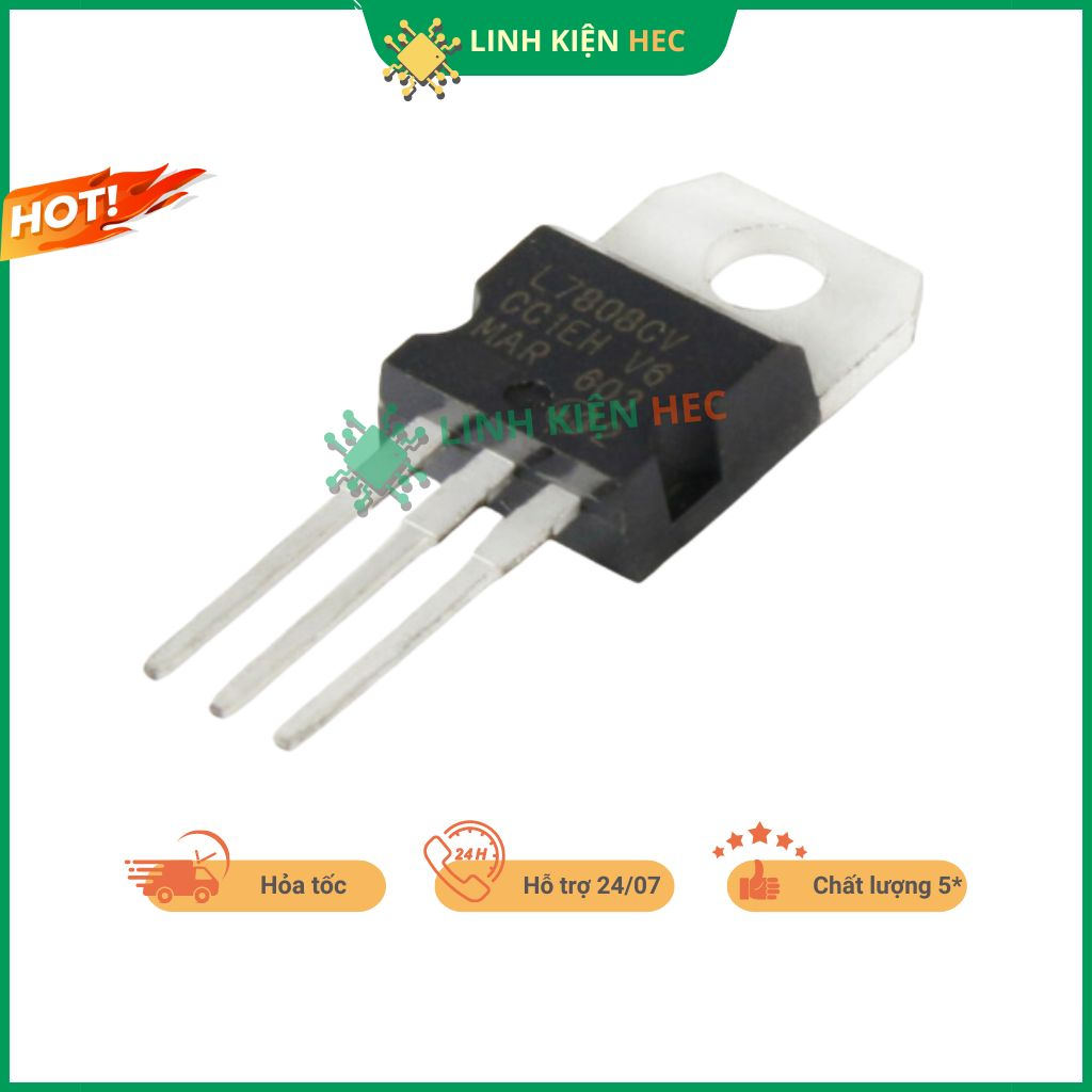 IC nguồn TO-92 L7805CV 7806 7808 7809 7810 7812 7815 7818 7824 chính hãng linh kiện hec