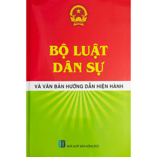 Sách Bộ luật dân sự và văn bản hướng dẫn hiện hành