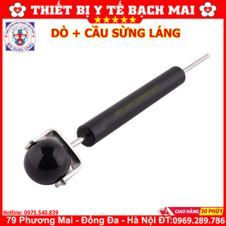 Lăn dò cầu sừng láng - dụng cụ diện chẩn