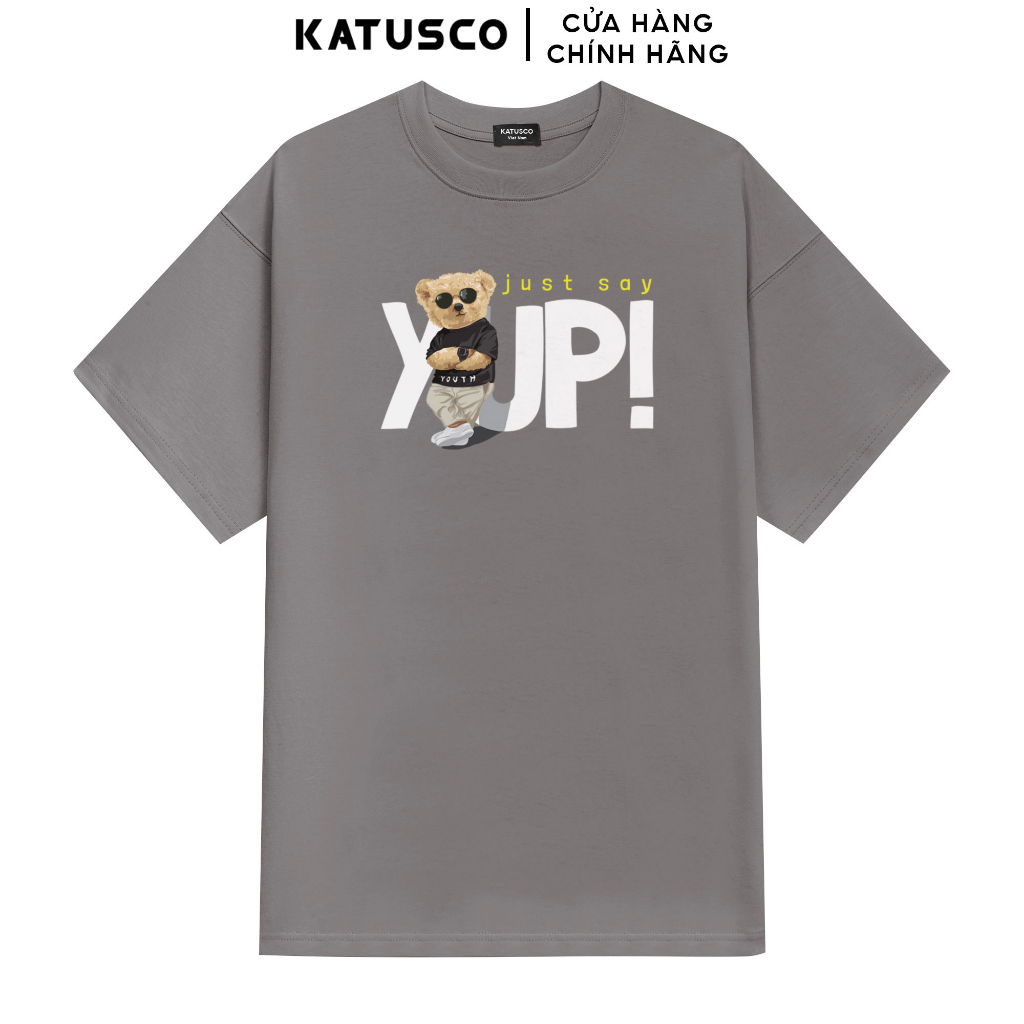 Áo Thun Unisex Yup Bear Local Brand KATUSCO Premium 100% Cotton A2316, Form Oversized, Trẻ Trung, Cá Tính