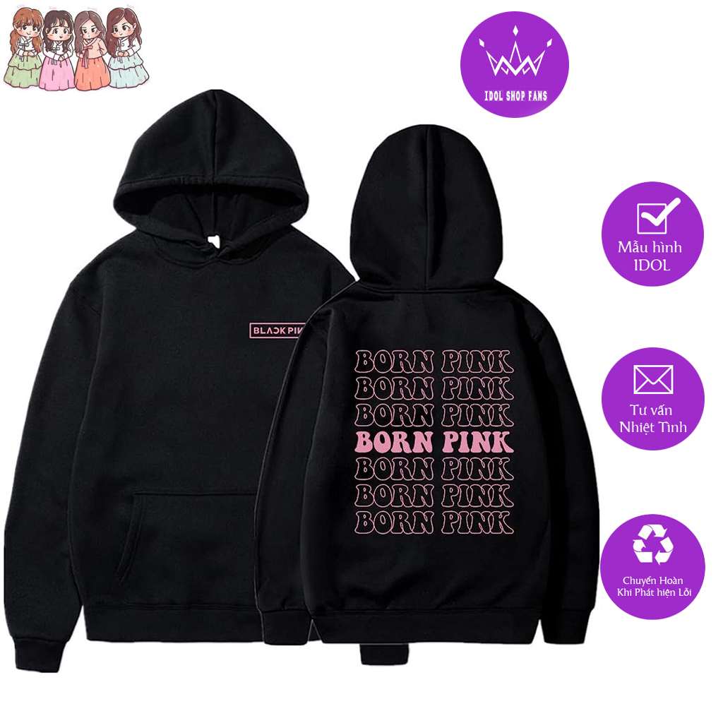 Áo blackpink - áo born pink blackpink - áo hoodie born pink có đủ size Mẫu hot bán chạy
