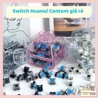 [Ship từ 20 cái ] Switch Content(Ktt)/Huano giá siêu rẻ dùng thay thế cho bàn phím cơ