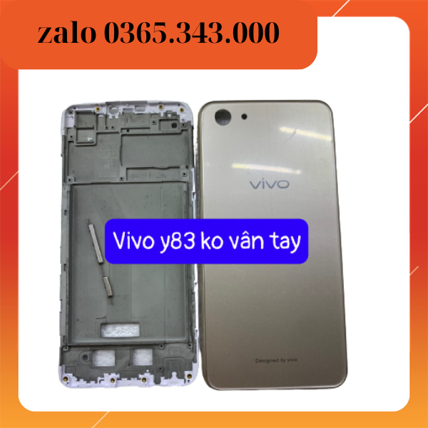 Vỏ bộ và xương máy Vivo Y83 chuyên lắp dựng máy, thay thế khi bị vỡ hỏng