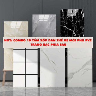 COMBO 10 Miếng dán tường giả đá thạch anh phủ PVC cao cấp, xốp nhựa dán tường giả gạch men giá rẻ  - Kích thước 30x60cm