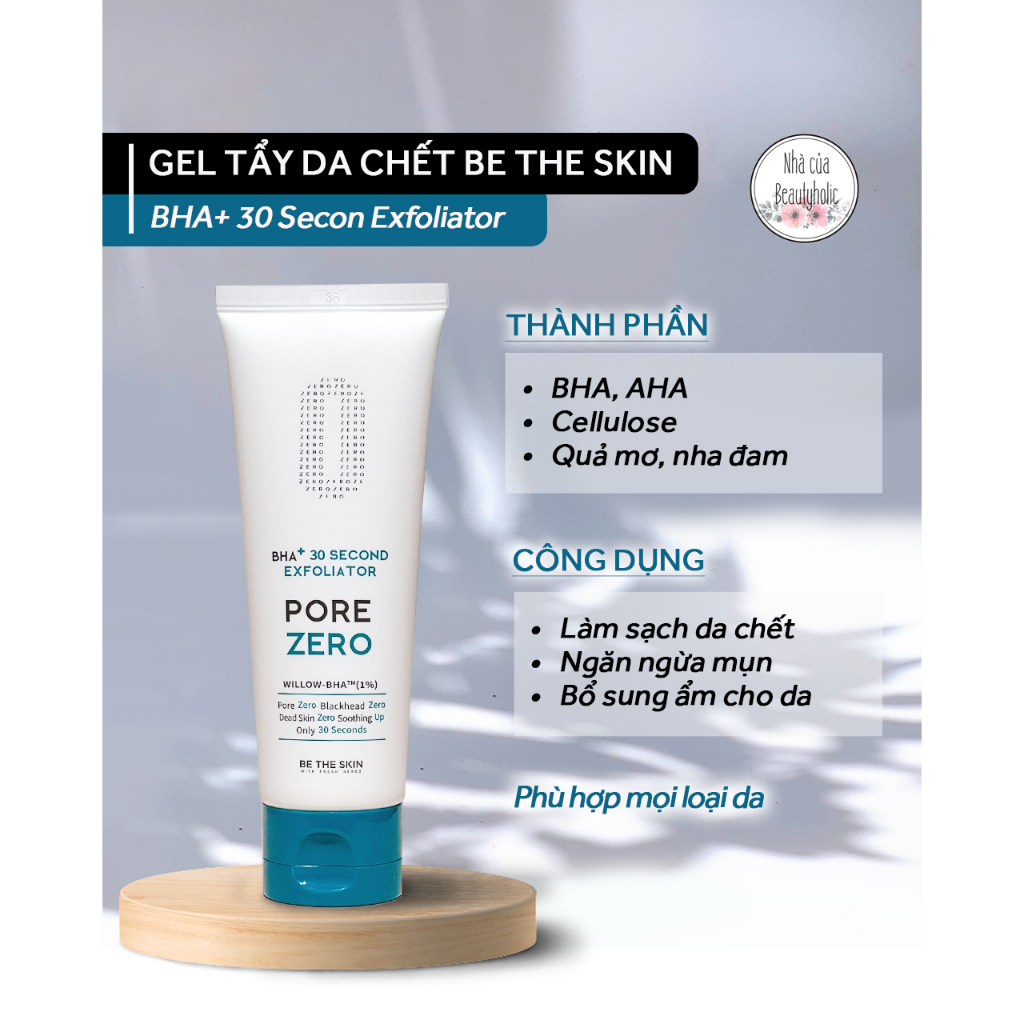 Gel tẩy da chết BE THE SKIN BHA+ 30 SECOND EXFOLIATOR PORE ZERO