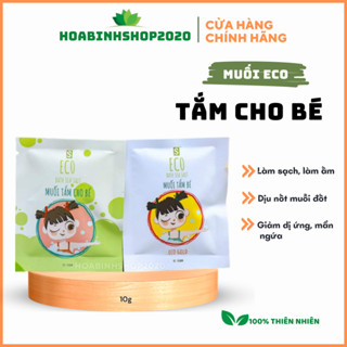 Muối tắm cho bé 10g eco và eco gold htx Sinh Dược, muối tắm thảo dược an lành cho bé 100% thiên nhiên