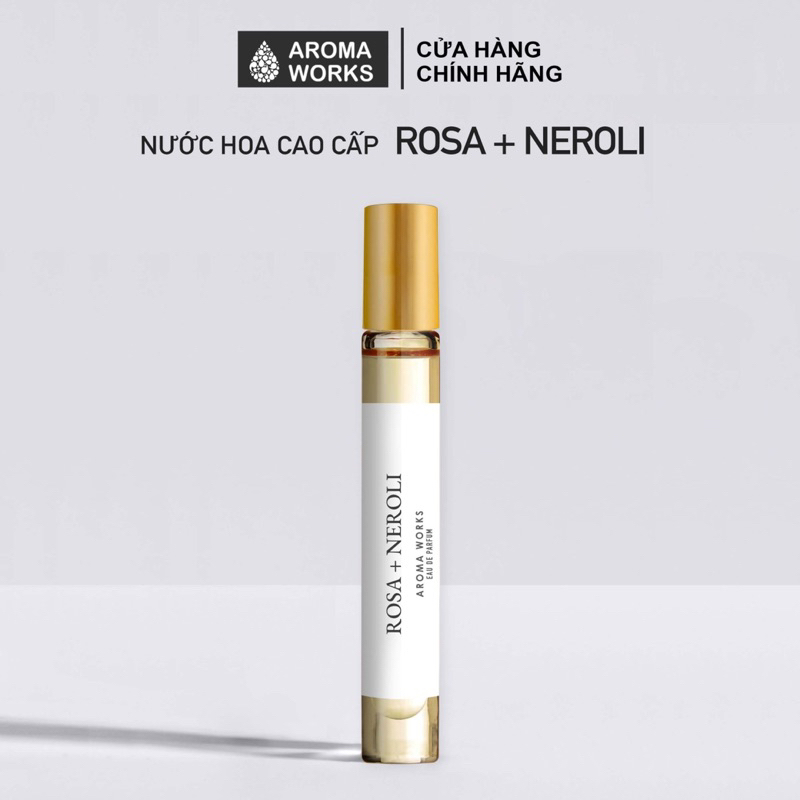 Tinh dầu nước hoa cô đặc, lưu hương lâu Aroma Works Rosa Gallica Eau De Parfum